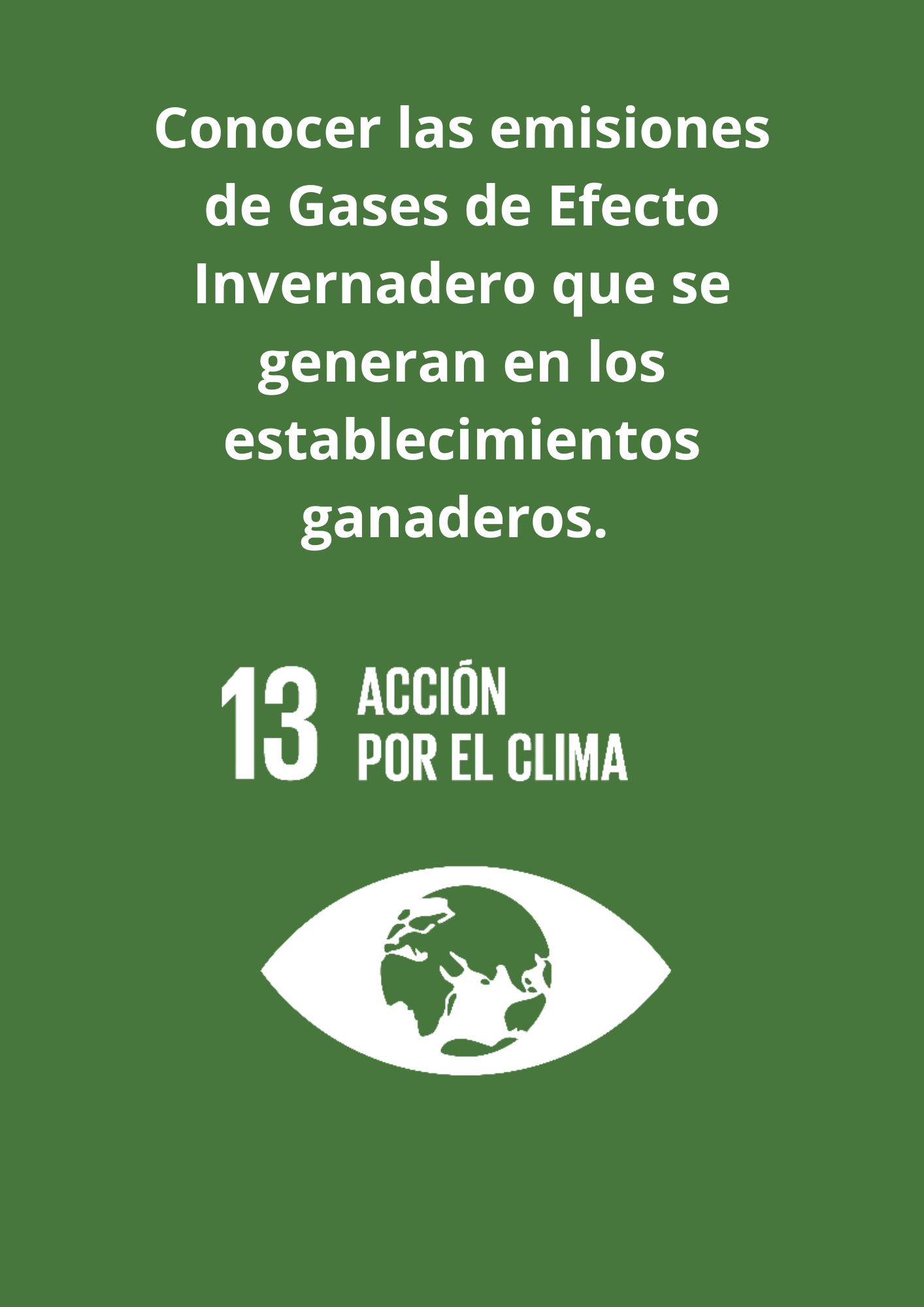Conocer las emisiones de gases de efecto invernadero que se generan en los establecimientos ganaderos (2)